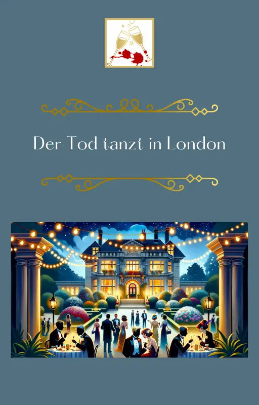 Krimi Dinner Spiel 5 Personen - Der Tod tanzt in London - Download als PDF